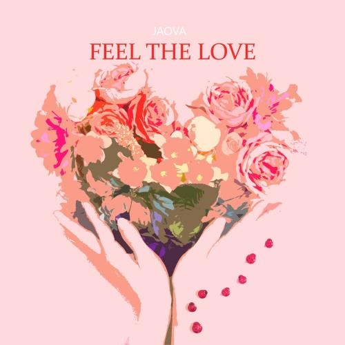 Feel the Love - JAOVA