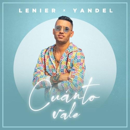 Cuanto Vale - Lenier feat. Yandel