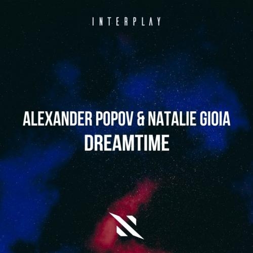 Dreamtime - Alexander Popov & Natalie Gioia