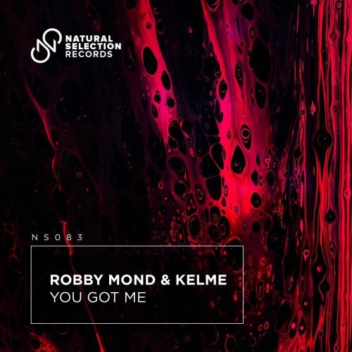 You Got Me - Robby Mond feat. Kelme