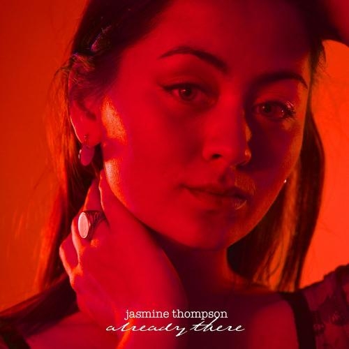 already there - Jasmine Thompson