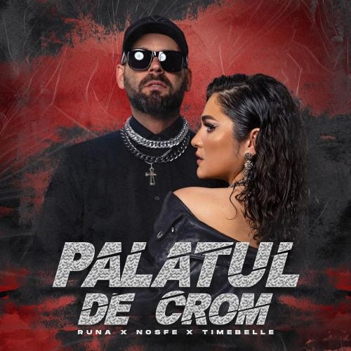 Palatul de Crom - Runa & Nosfe & Timebelle