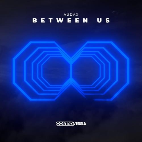 Between Us - Audax