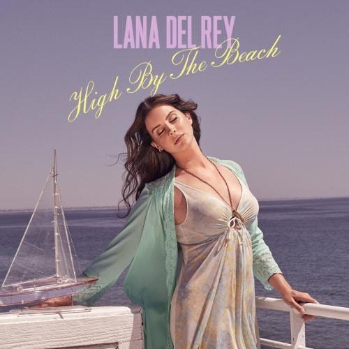 High By The Beach (Lynhare Remix) - Lana Del Rey