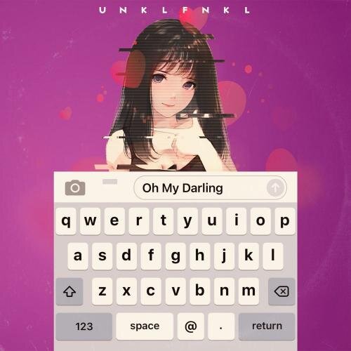 Oh My Darling (Denis Bravo Remix) - Unklfnkl