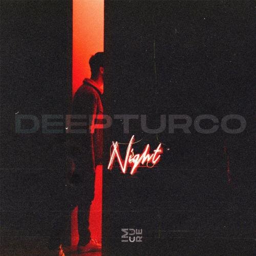 Night - DeepTurco