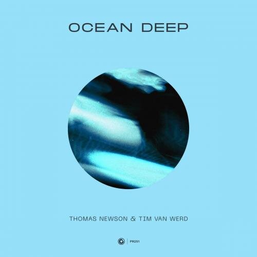 Ocean Deep - Thomas Newson feat. Tim Van Werd