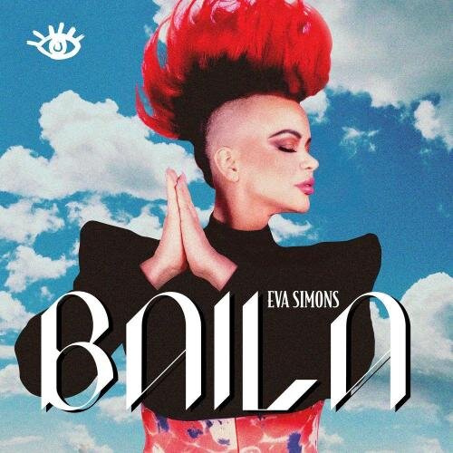 BAILA - Eva Simons