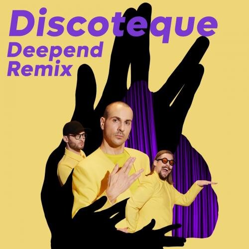 Discoteque (Deepend Remix) - THE ROOP