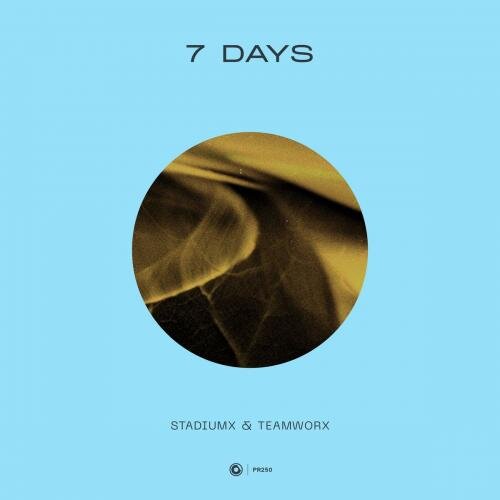 7 Days - Stadiumx & Teamworx