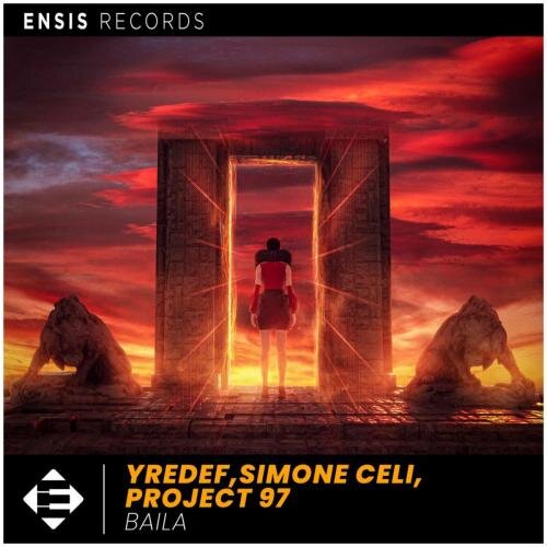 Baila - YREDEF & Simone Celi & Project 97