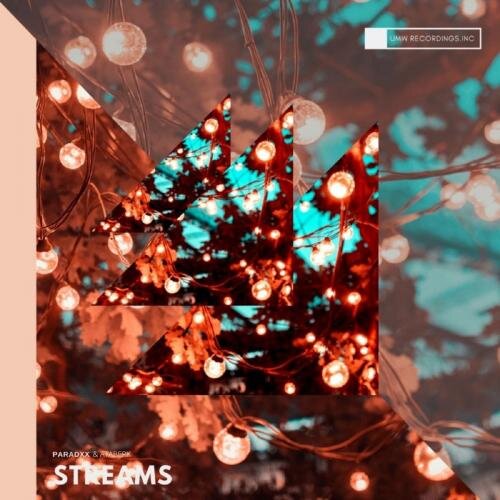 Streams - Paradxx & Ataberk