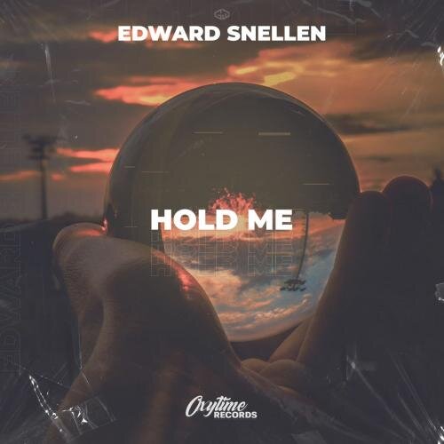 Hold Me - Edward Snellen