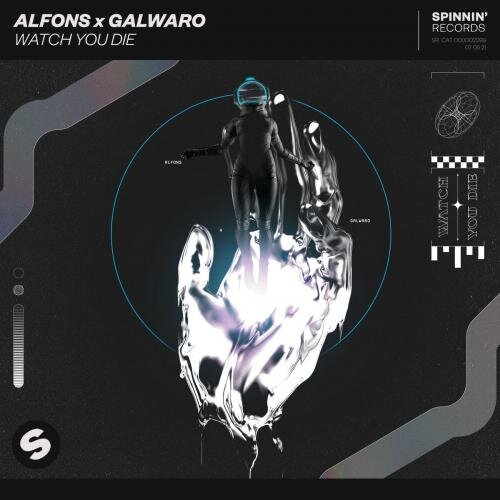 Watch You Die - Alfons & Galwaro