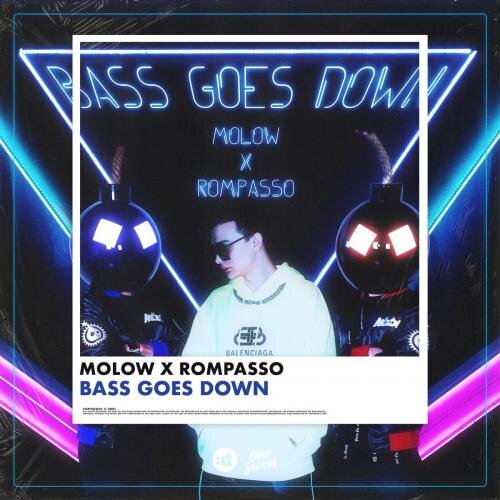 Bass Goes Down - Molow & Rompasso