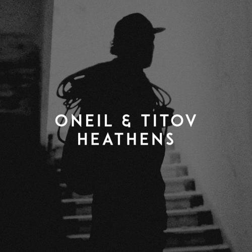 Heathens - Oneil & Titov