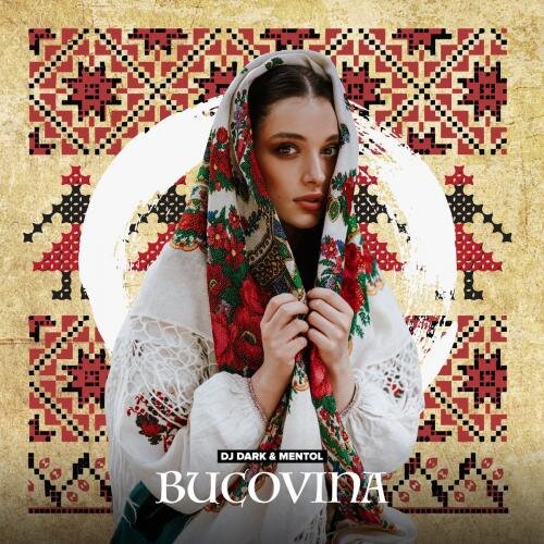 Bucovina (Radio Edit) - DJ Dark & Mentol