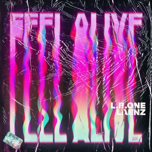 Feel Alive - L.B. One feat. Laenz