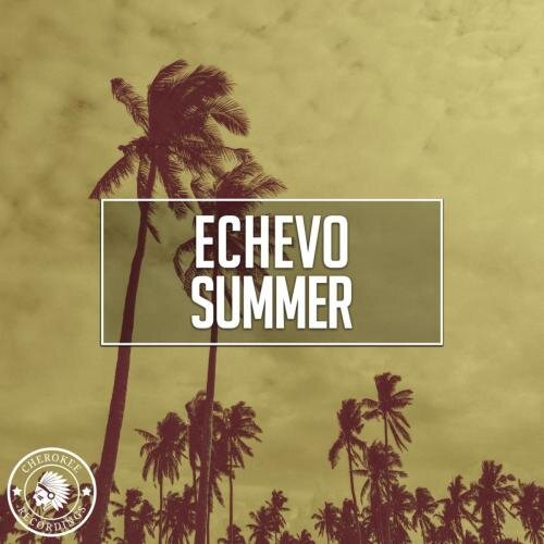 Summer - Echevo