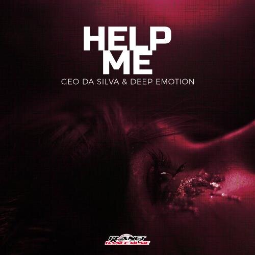 Help Me - Geo Da Silva & Deep Emotion