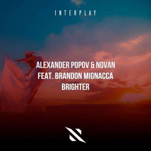 Brighter - Alexander Popov & Novan feat. Brandon Mignacca