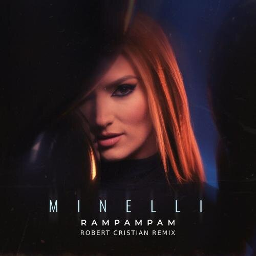 Rampampam (Robert Cristian Remix) - Minelli