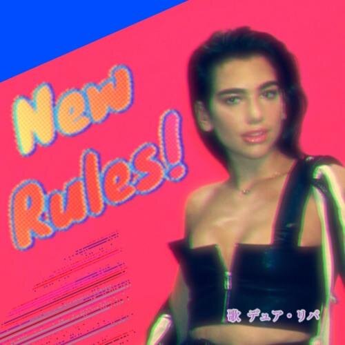 New Rules (HAYASA G x Blad3 Remix) - Dua Lipa