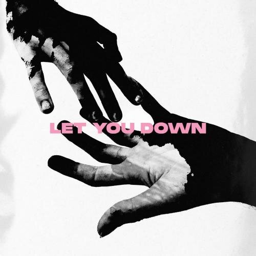 Let You Down - Hellberg feat. Magsy