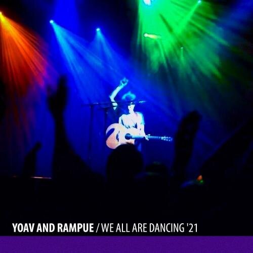 We All Are Dancing (Rampue remix edit) - Yoav