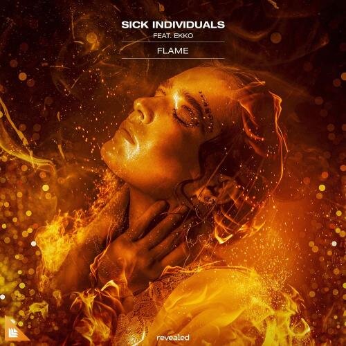 Flame - Sick Individuals feat. Ekko