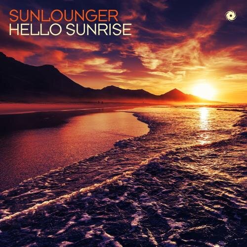 Hello Sunrise (Roger Shah Uplifting Mix) - Sunlounger