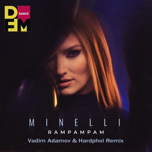 Rampampam (Vadim Adamov & Hardphol Radio Edit) - Minelli