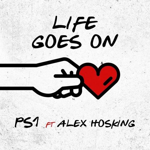 Life Goes On - PS1 feat. Alex Hosking