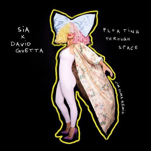 Floating Through Space (JIM OUMA Remix) - Sia feat. David Guetta