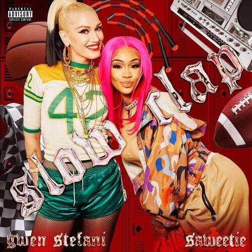 Slow Clap - Gwen Stefani & Saweetie