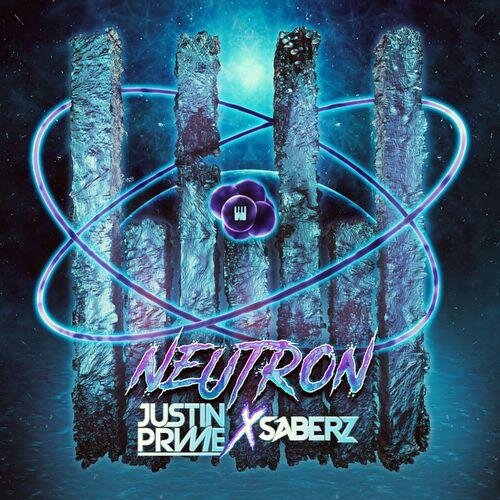 Neutron - Justin Prime & SaberZ