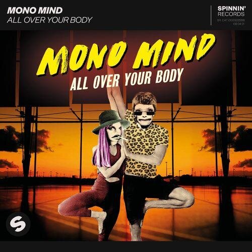 All Over Your Body - Mono Mind