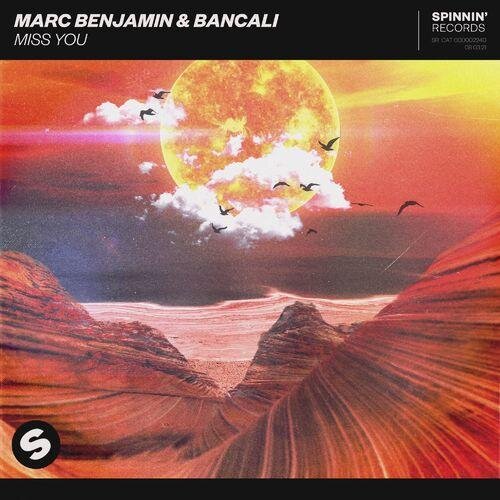 Miss You - Marc Benjamin & Bancali