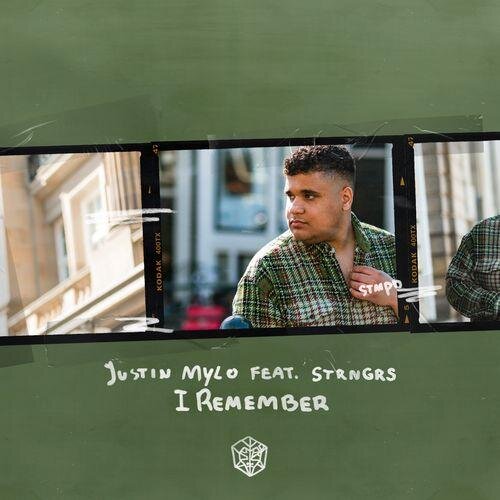 I Remember - Justin Mylo feat. STRNGRS