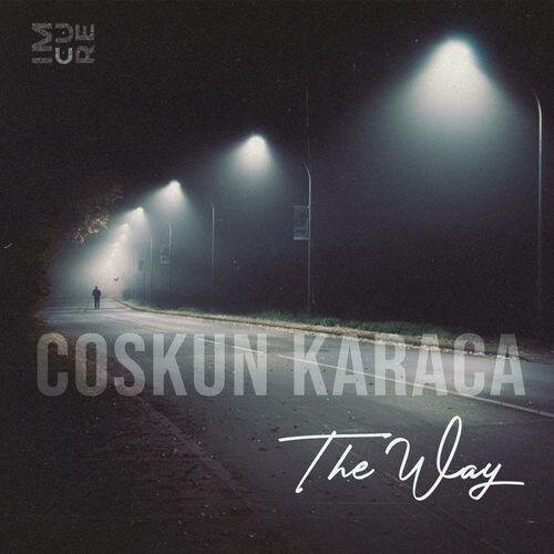 The Way - Coskun Karaca