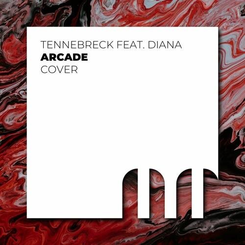 Arcade (Cover) - Tennebreck feat. Diana