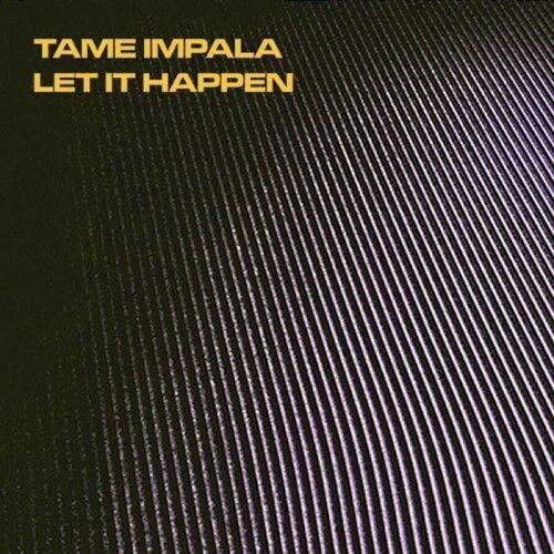 Let It Happen (slowed + reverb) - Tame Impala