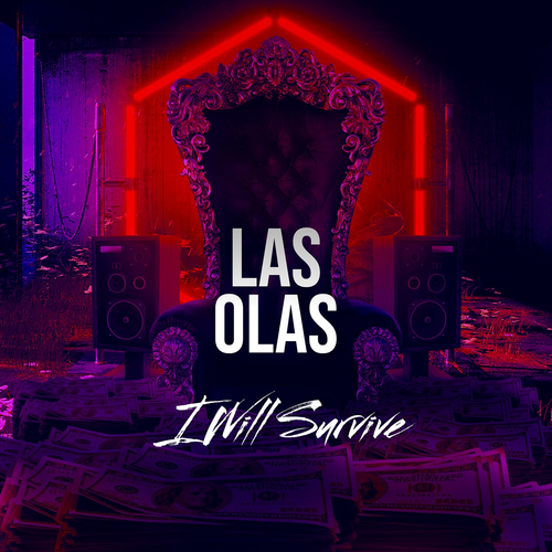 I Will Survive - Las Olas