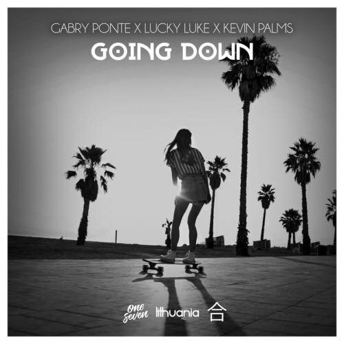 Going Down - Gabry Ponte feat. Lucky Luke & Kevin Palms