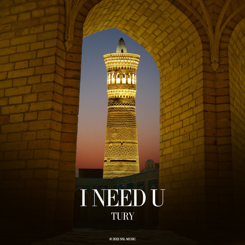 I Need U - Tury