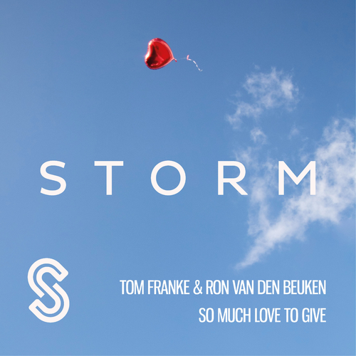 So Much Love To Give - Tom Franke & Ron van den Beuken