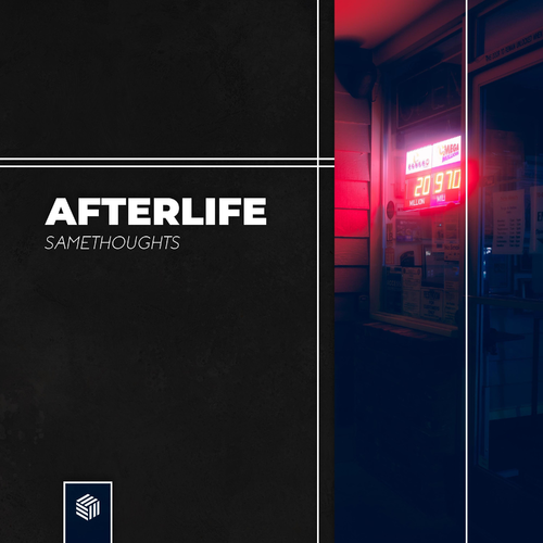 Afterlife - SameThoughts