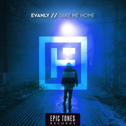 Take Me Home - Evanly