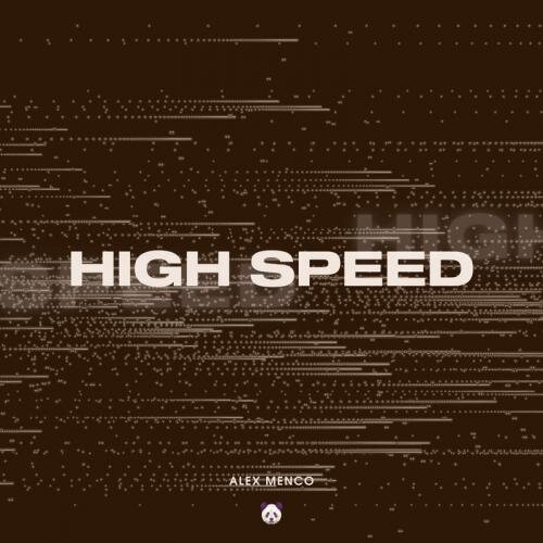 High Speed - Alex Menco