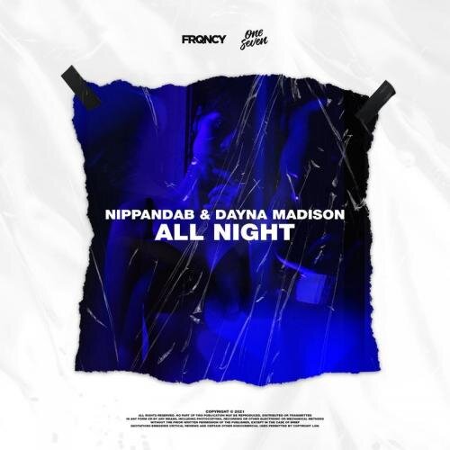 All Night - Nippandab & Dayna Madison